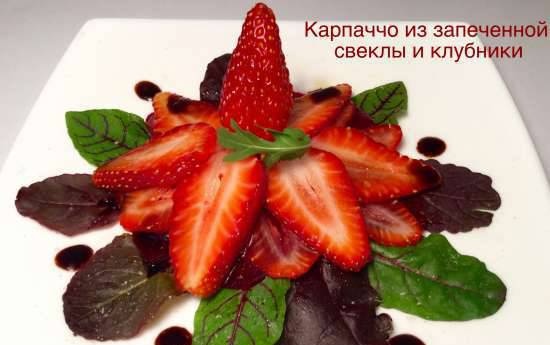Baked beetroot and strawberry carpaccio