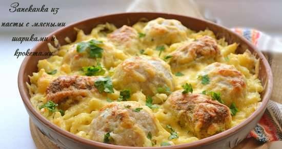 Pasta casserole with meatballs and croquettes