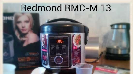 Multicooker Redmond RMC-M13 และ Redmond RMC-M23